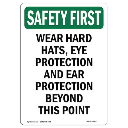 OSHA SAFETY FIRST Sign, Wear Hard Hats Eye Protection, 5in X 3.5in Decal